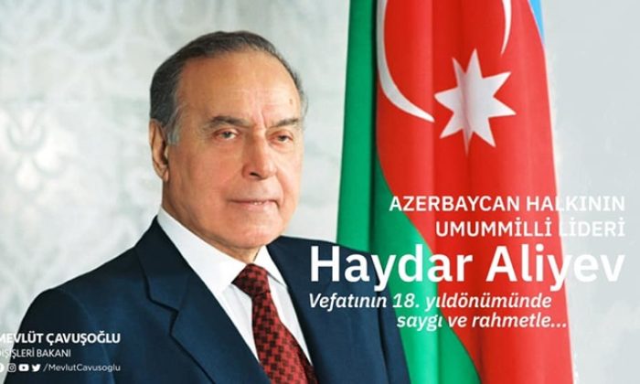 Haydar Aliyev’i vefatının 18. yıldönümünde rahmetle anıyorum